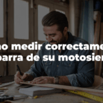 Motosierra: no. 1 en cómo medir correctamente la barra